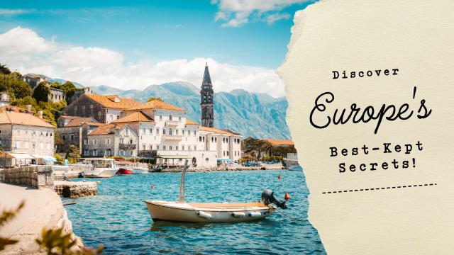 Discover Europe's Best-Kept Secrets!